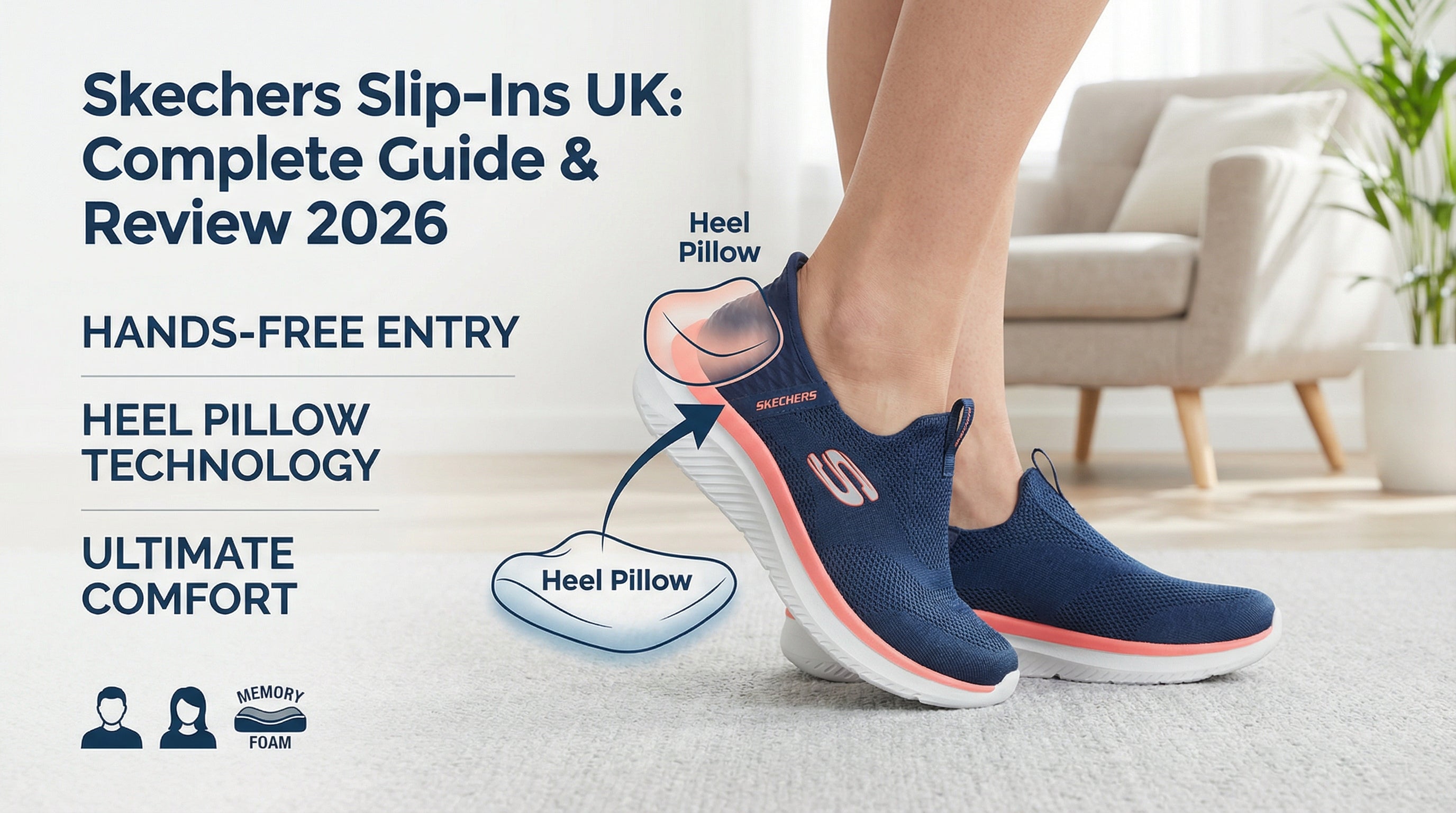 Skechers Slip-Ins UK: Complete Guide & Review 2026